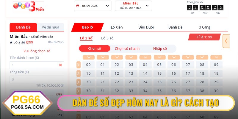 Dàn Đề Số Đẹp Hôm Nay Là Gì? 4 Cách Tạo Bộ Số Bất Tử